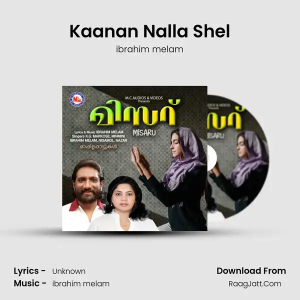 Kaanan Nalla Shel mp3 song