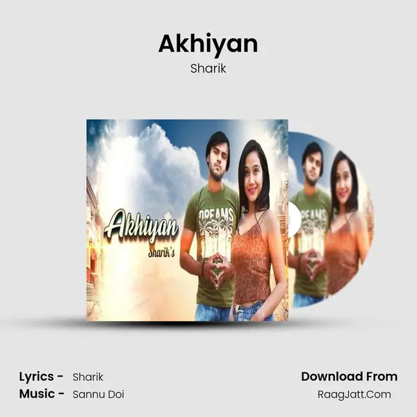 Akhiyan mp3 song