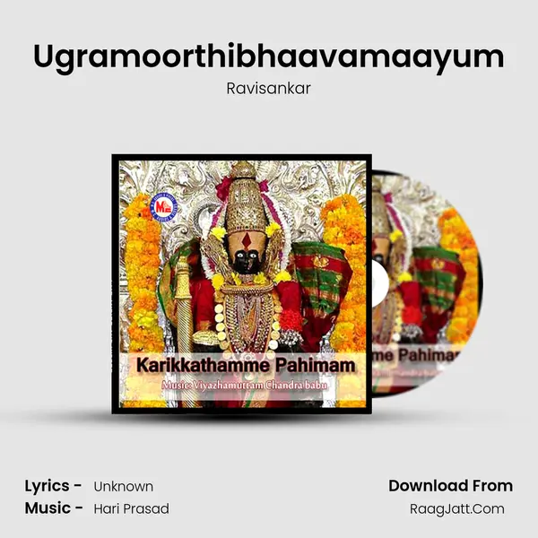 Ugramoorthibhaavamaayum Song mp3 | Ravisankar