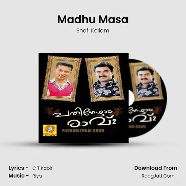 Madhu Masa Song mp3 | Shafi Kollam