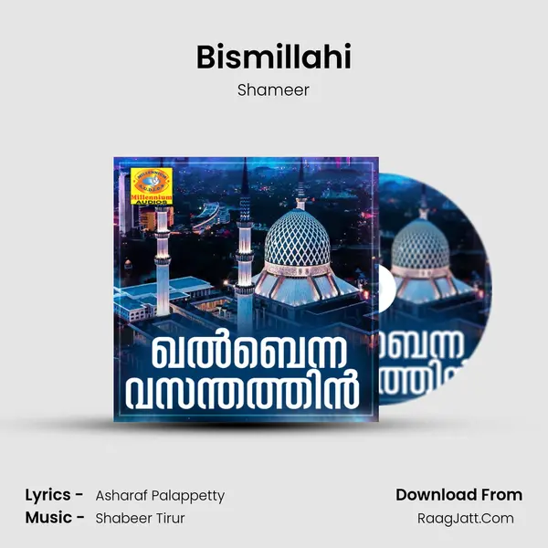 Bismillahi mp3 song