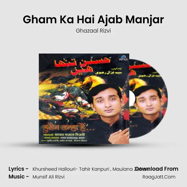 Gham Ka Hai Ajab Manjar mp3 song