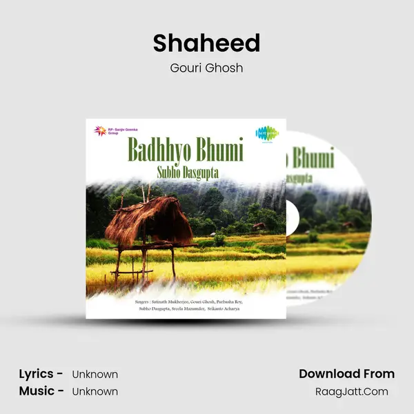 Shaheed Song mp3 | Gouri Ghosh