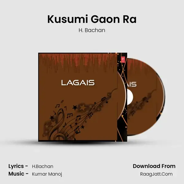 Kusumi Gaon Ra mp3 song