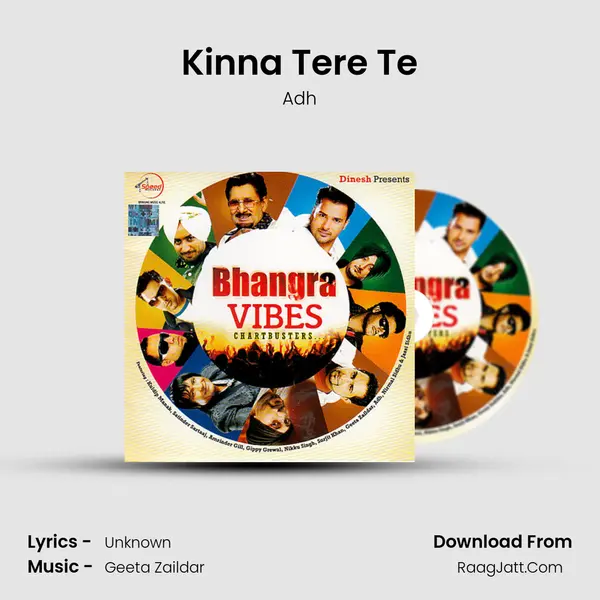 Kinna Tere Te Song mp3 | Adh