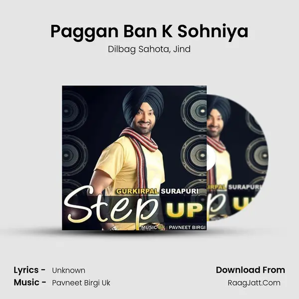 Paggan Ban K Sohniya Song mp3 | Dilbag Sahota