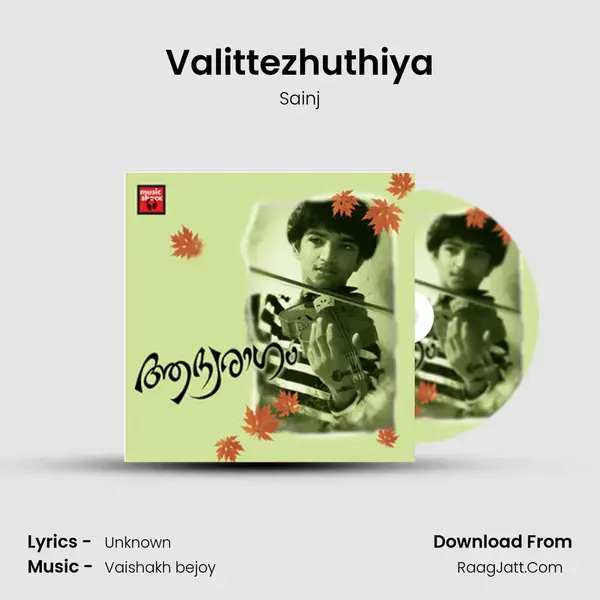 Valittezhuthiya Song mp3 | Sainj