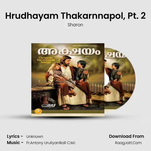 Hrudhayam Thakarnnapol, Pt. 2 mp3 song