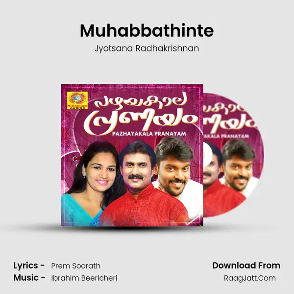 Muhabbathinte Song mp3 | Jyotsana Radhakrishnan