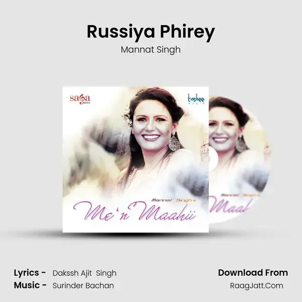 Russiya Phirey Song mp3 | Mannat Singh