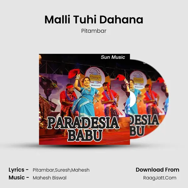 Malli Tuhi Dahana mp3 song