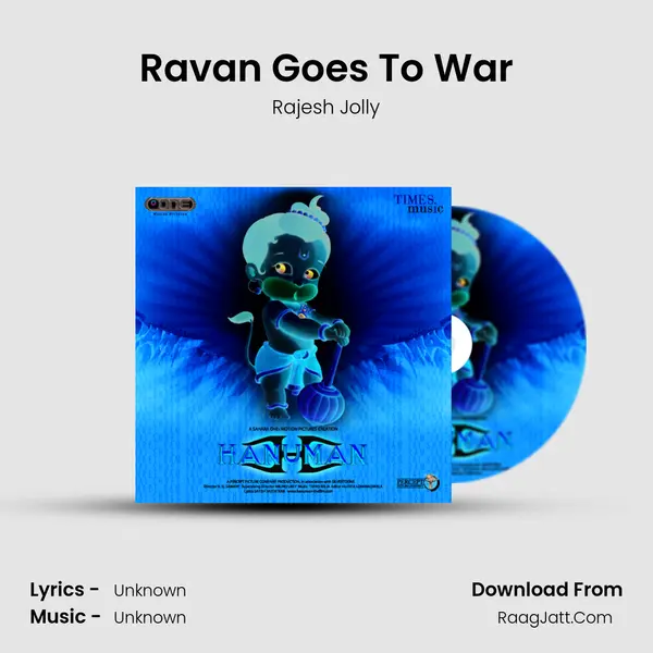 Ravan Goes To War Song mp3 | Rajesh Jolly