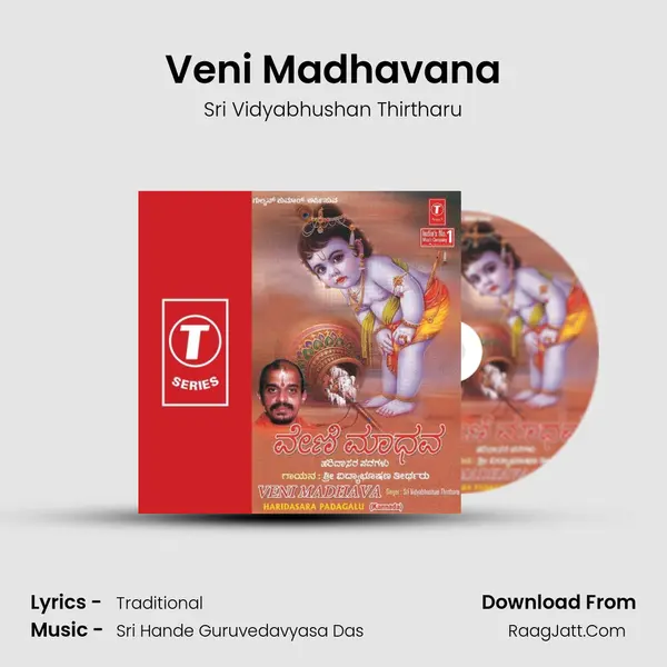 Veni Madhavana Song mp3 | Sri Vidyabhushan Thirtharu