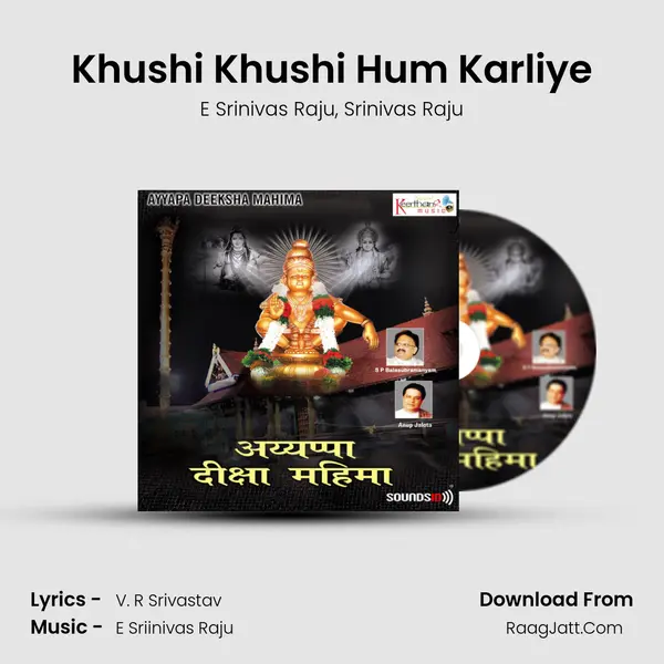 Khushi Khushi Hum Karliye mp3 song