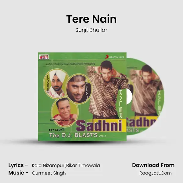 Tere Nain Song mp3 | Surjit Bhullar