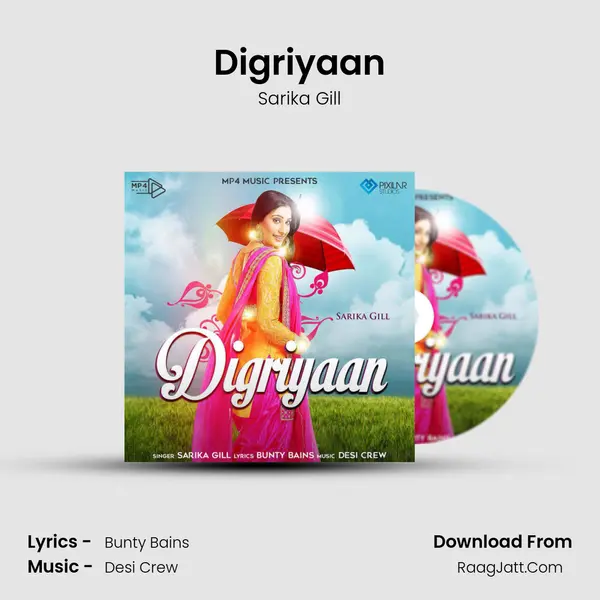 Digriyaan mp3 song