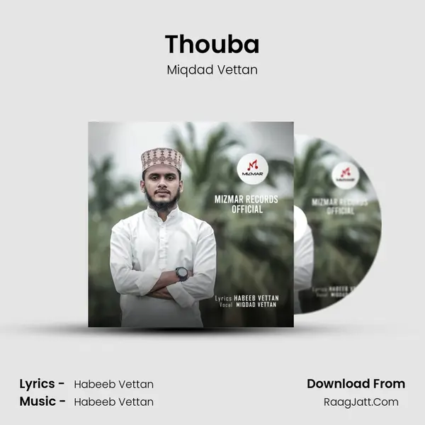 Thouba mp3 song