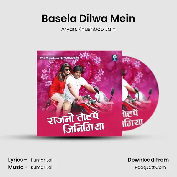 Basela Dilwa Mein mp3 song