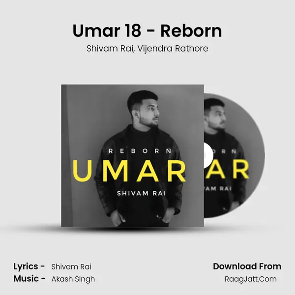 Umar 18 - Reborn mp3 song