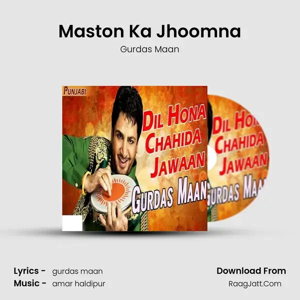 Maston Ka Jhoomna mp3 song