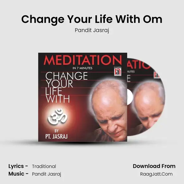 Change Your Life With Om mp3 song