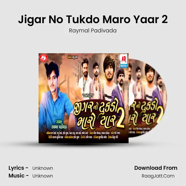 Jigar No Tukdo Maro Yaar 2 mp3 song