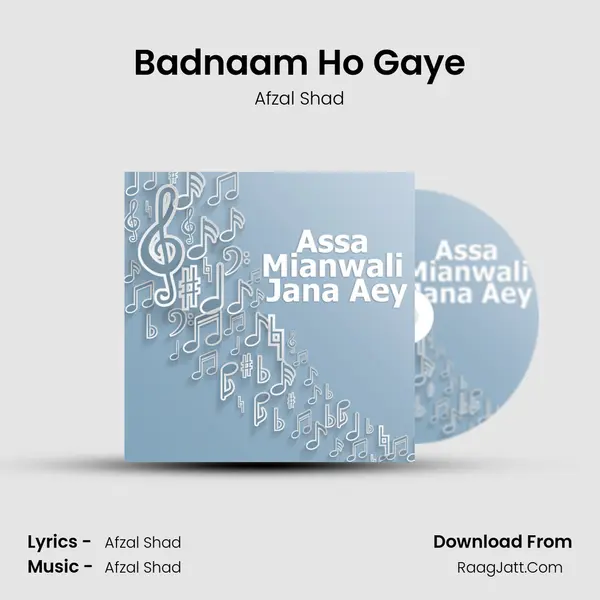 Badnaam Ho Gaye mp3 song