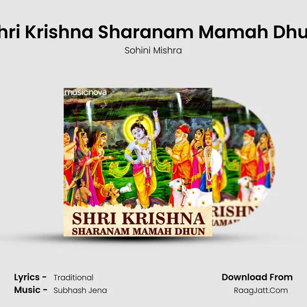 Shri Krishna Sharanam Mamah Dhun - Sohini Mishra