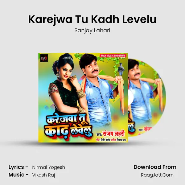 Karejwa Tu Kadh Levelu mp3 song