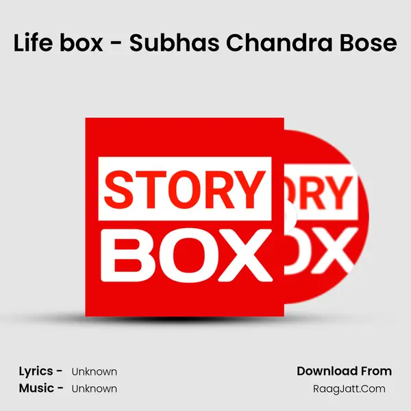 Life box - Subhas Chandra Bose Song mp3 | 