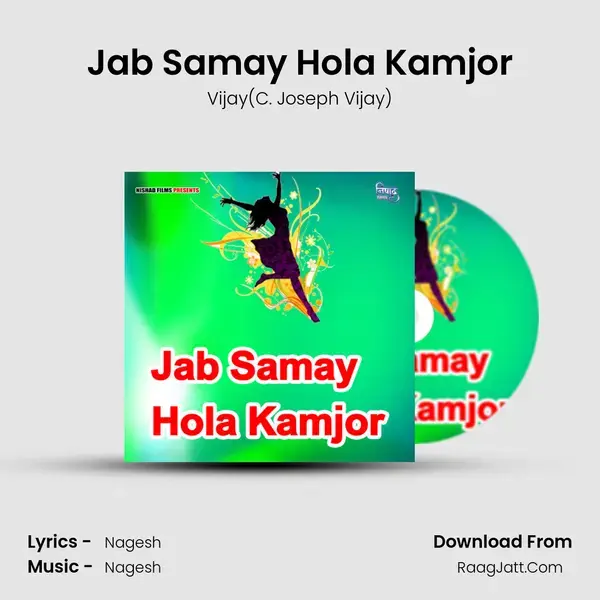 Jab Samay Hola Kamjor mp3 song