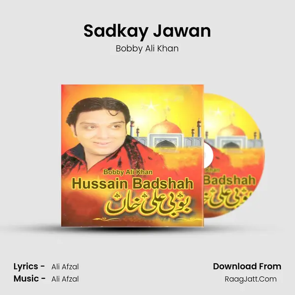 Sadkay Jawan mp3 song