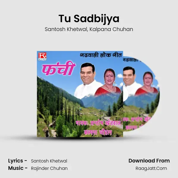 Tu Sadbijya mp3 song