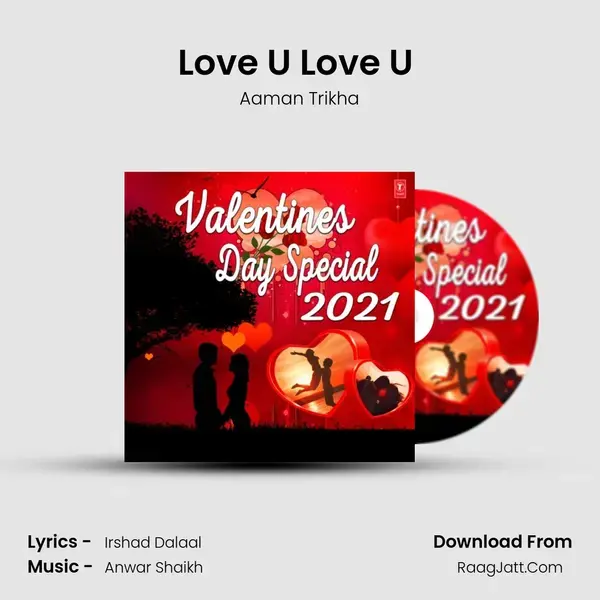 Love U Love U (From Pagalpanti) mp3 song