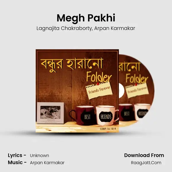 Megh Pakhi Song mp3 | Lagnajita Chakraborty