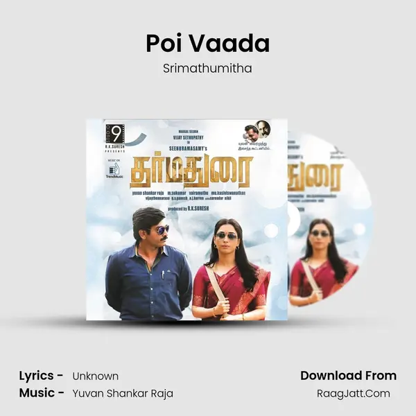 Poi Vaada Song mp3 | Srimathumitha