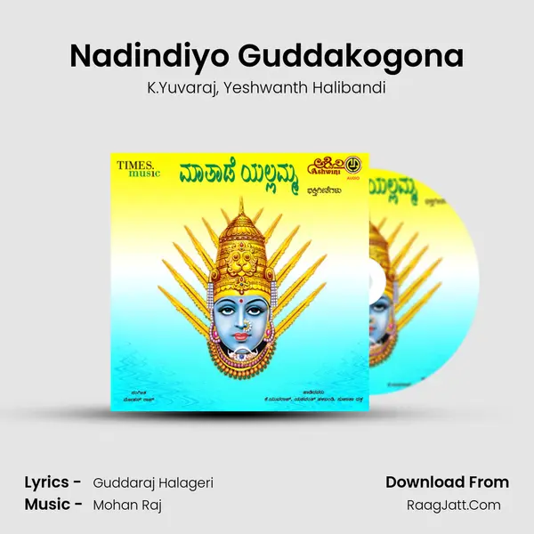 Nadindiyo Guddakogona Song mp3 | K.Yuvaraj