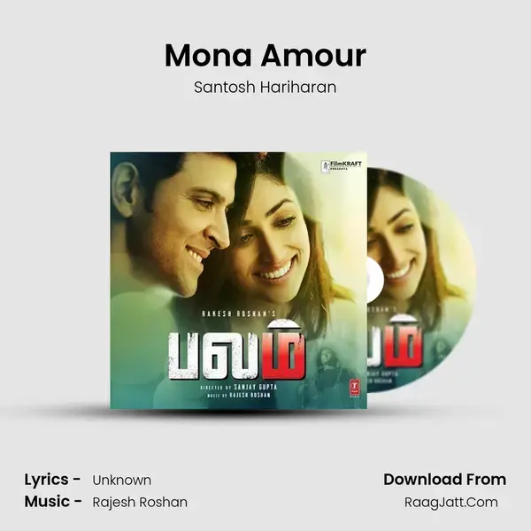 Mona Amour Song mp3 | Santosh Hariharan