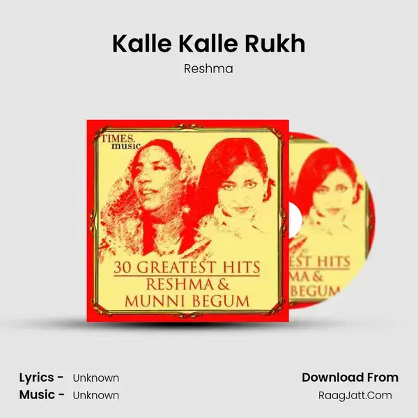 Kalle Kalle Rukh Song mp3 | Reshma