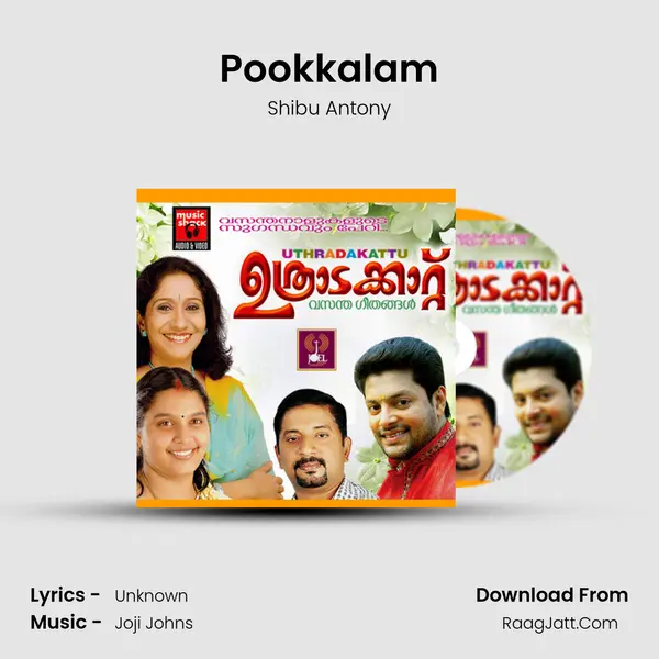 Pookkalam Song mp3 | Shibu Antony