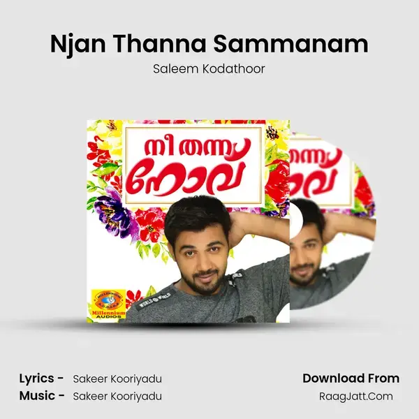 Njan Thanna Sammanam mp3 song