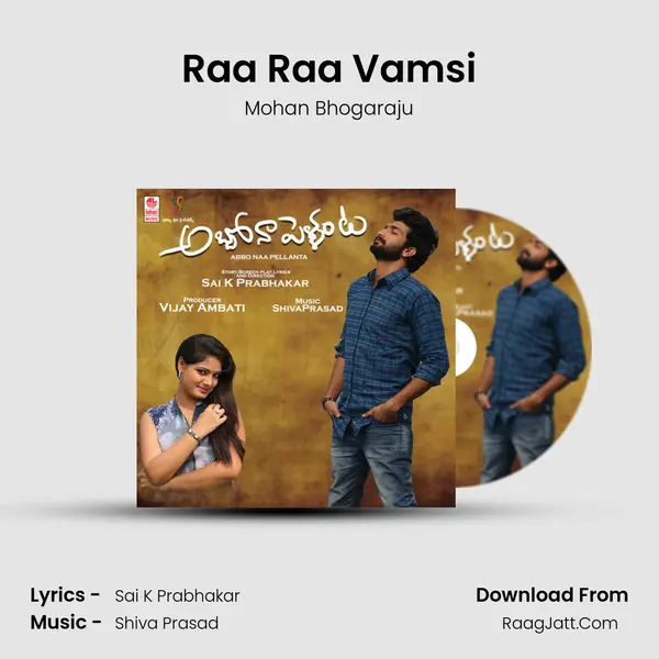 Raa Raa Vamsi mp3 song