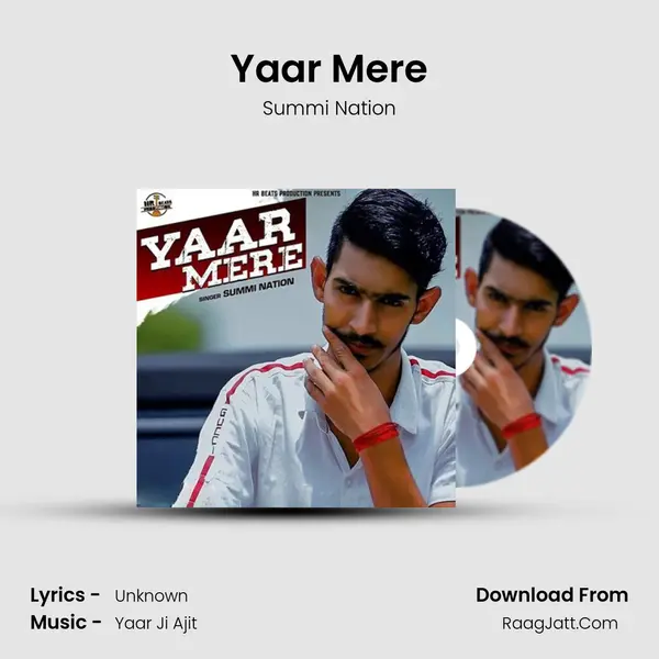 Yaar Mere Song mp3 | Summi Nation