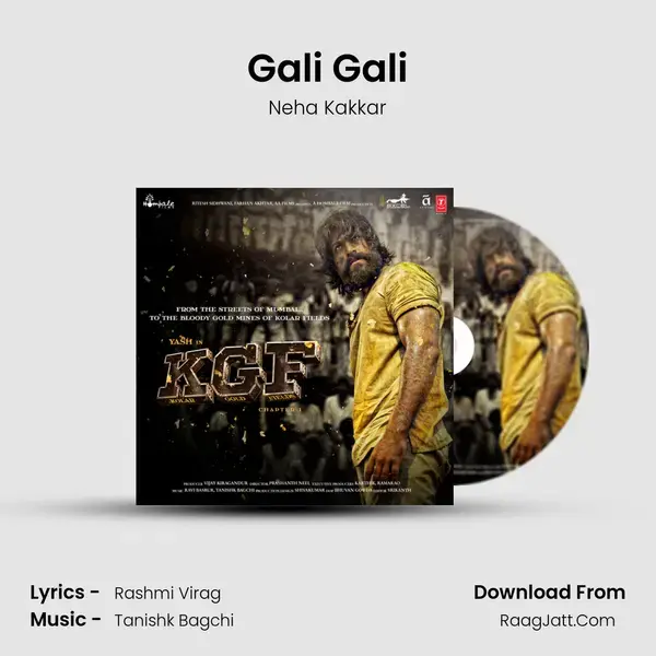 Gali Gali Song mp3 | Neha Kakkar