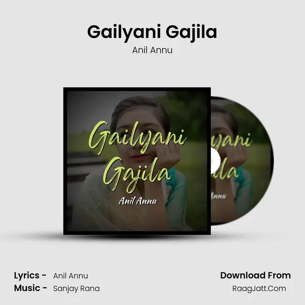 Gailyani Gajila mp3 song