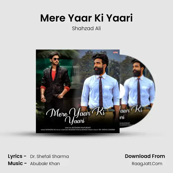 Mere Yaar Ki Yaari Song mp3 | Shahzad Ali