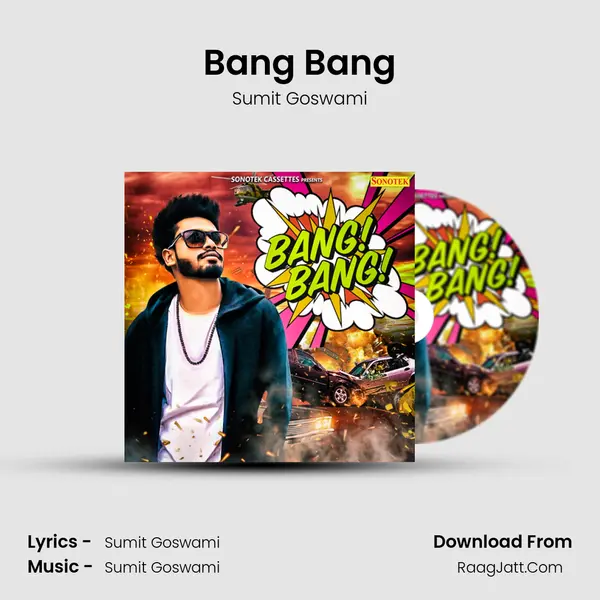 Bang Bang Song mp3 | Sumit Goswami