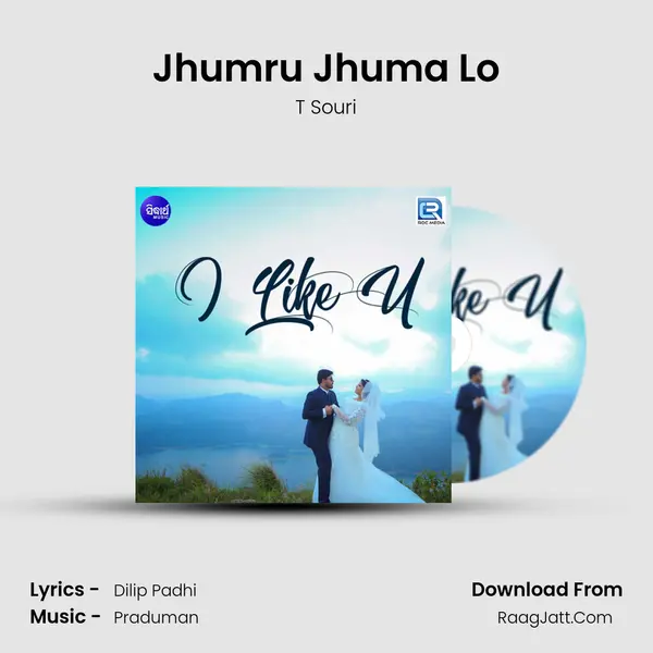 Jhumru Jhuma Lo Song mp3 | T Souri