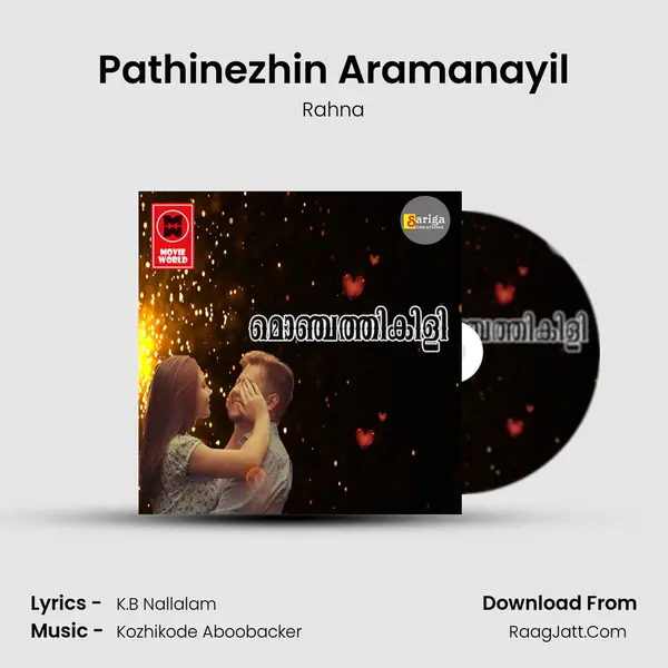 Pathinezhin Aramanayil Song mp3 | Rahna