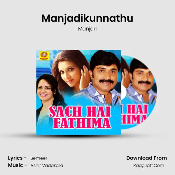 Manjadikunnathu Song mp3 | Manjari